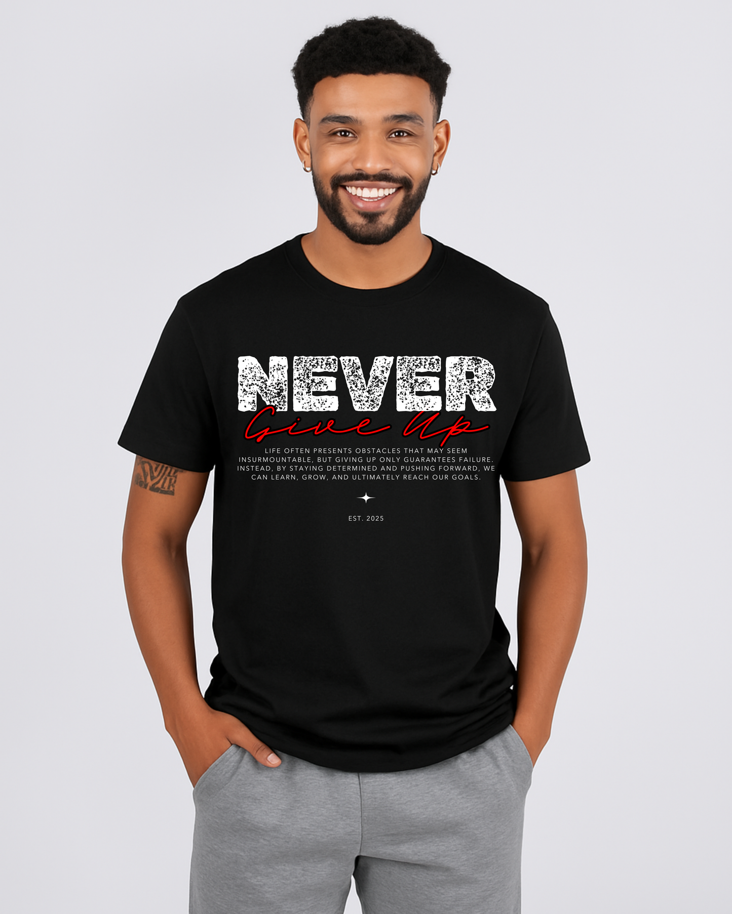 Inspiring "Never Give Up" DTF Printed T-Shirt