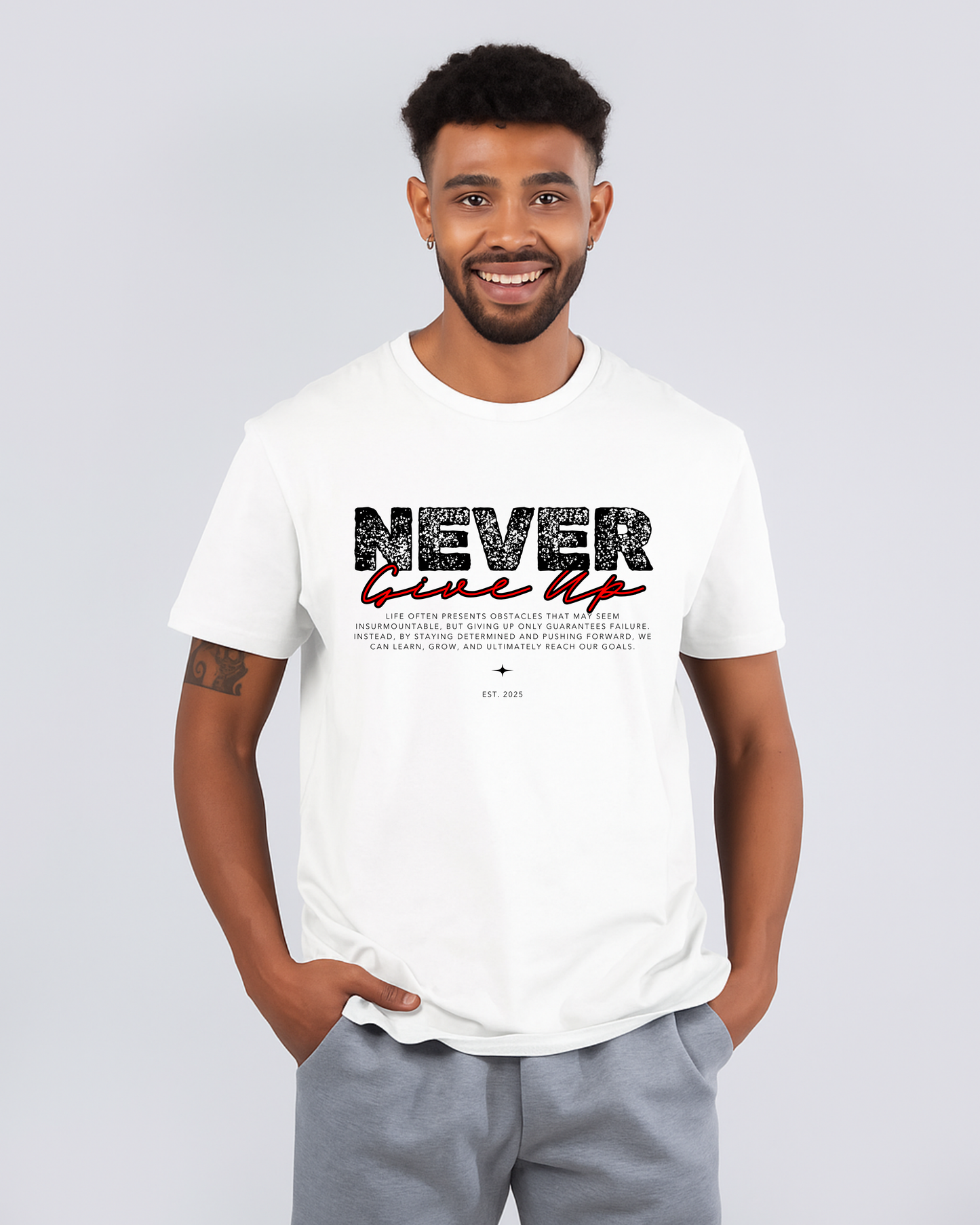 Inspiring "Never Give Up" DTF Printed T-Shirt