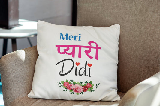 "Meri Pyaari Didi" (My Lovely Sister) Cushion